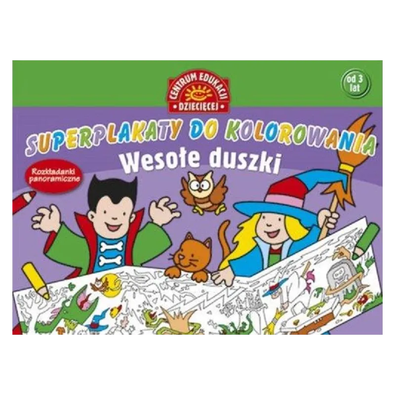 SUPERPLAKATY DO KOLOROWANIA WESOŁE DUSZKI 3+ - Publicat