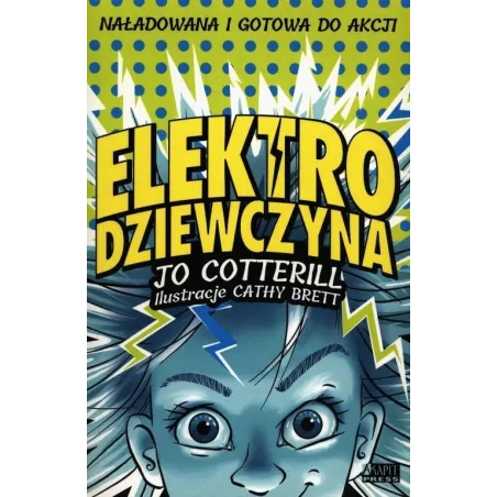 ELEKTRODZIEWCZYNA Jo Cotterill 7+ - Akapit Press