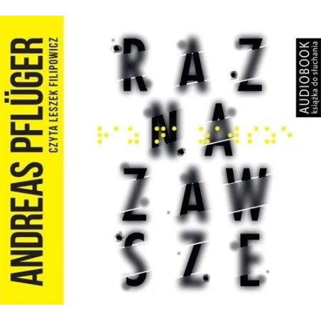 RAZ NA ZAWSZE AUDIOBOOK CD MP3 - Biblioteka Akustyczna