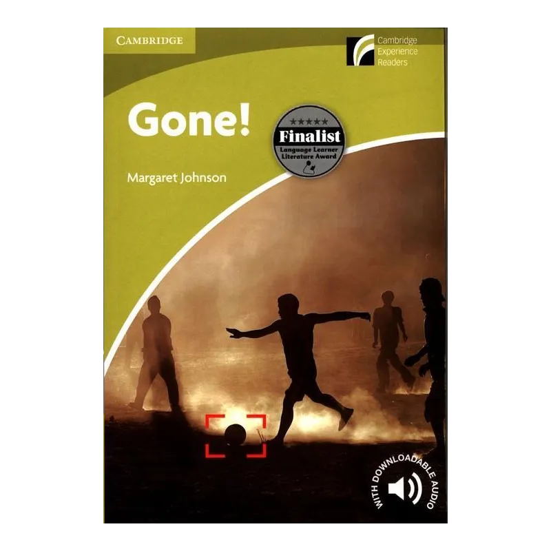 GONE! STARTER BEGINNER Margaret Johnson - Cambridge University Press