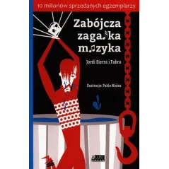 ZABÓJCZA ZAGADKA MUZYKA Jordi Sierra - Akapit Press