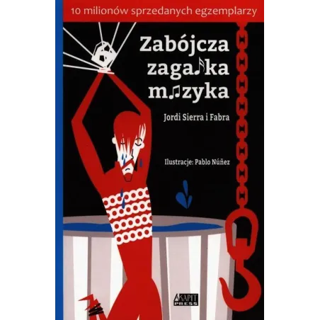 ZABÓJCZA ZAGADKA MUZYKA Jordi Sierra - Akapit Press