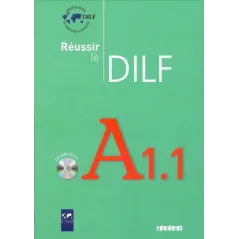 RÉUSSIR LE DILF A1.1 LIVRE + CD Christine Tagliante - Didier