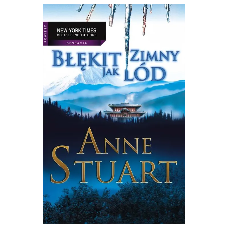 BŁĘKIT ZIMNY JAK LÓD Anne Stuart - Mira
