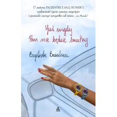 JUŻ NIGDY PAN NIE BĘDZIE SMUTNY Beaulieu Baptiste