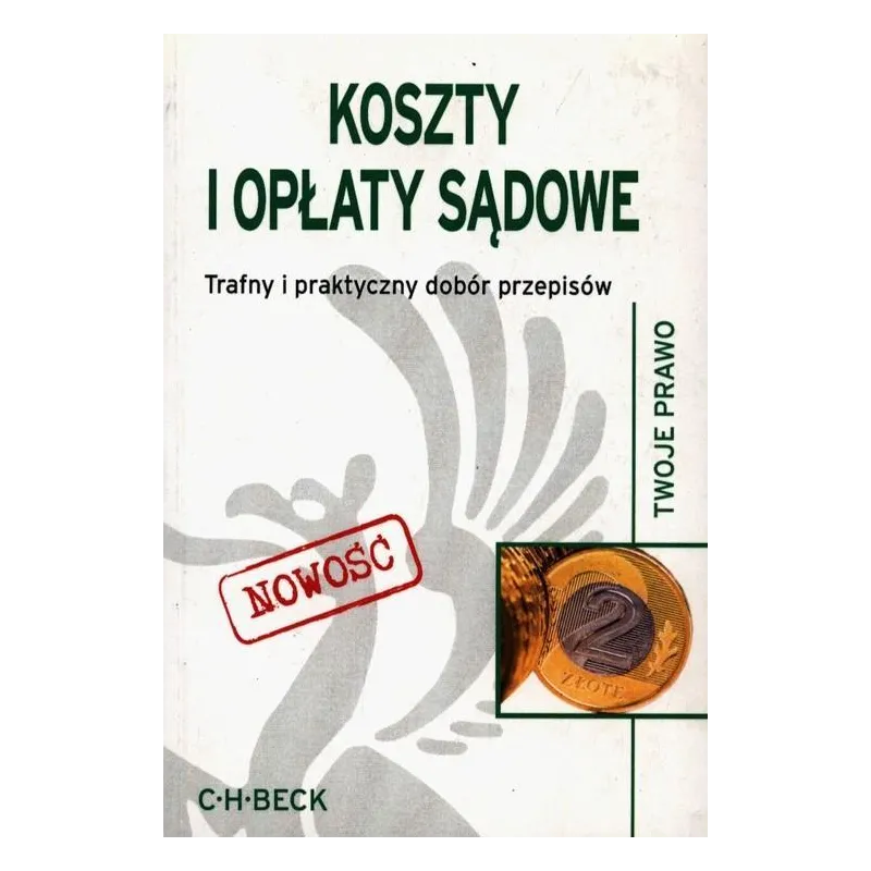 KOSZTY I OPŁATY SĄDOWE - C.H. Beck