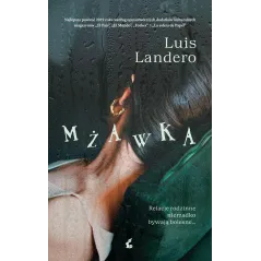 MŻAWKA Luis Landero - Sonia Draga