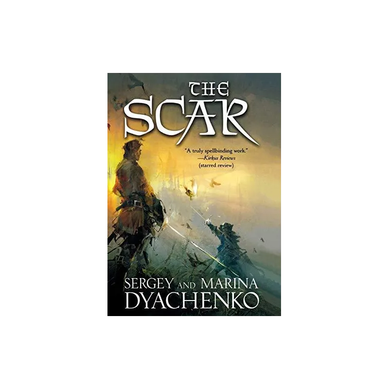 THE SCAR Sergey Dyachenko - Penguin Books