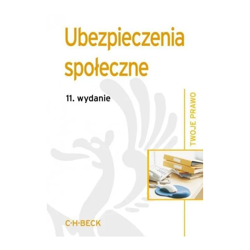 UBEZPIECZENIA SPOŁECZNE - C.H. Beck