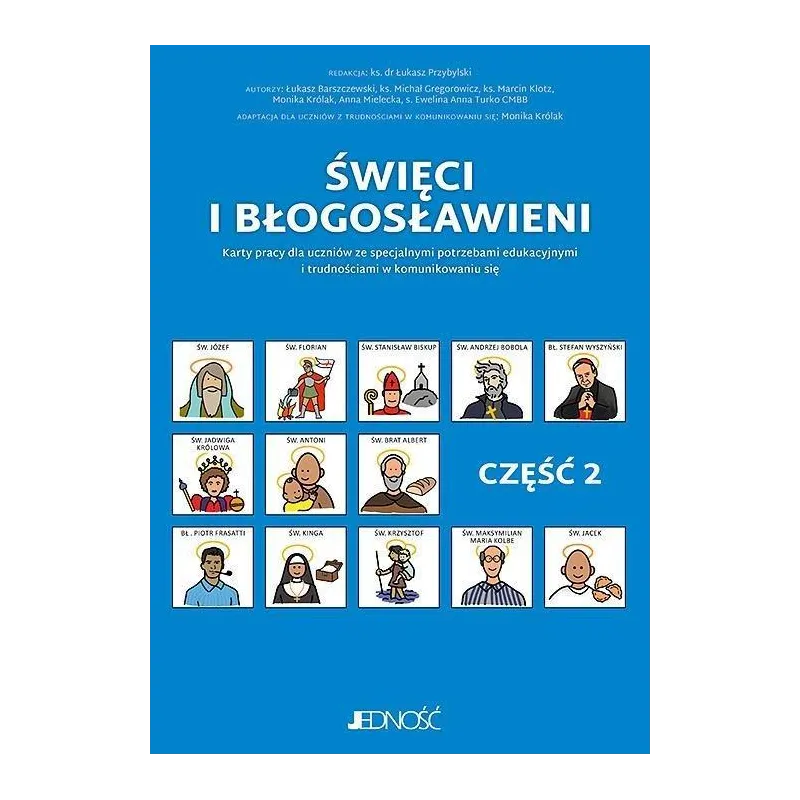 ŚWIĘCI I BŁOGOSŁAWIENI 2 KARTY PRACY DLA UCZNIÓW ZE SPECJALNYMI POTRZEBAMI EDUKACYJNYMI I TRUDNOŚCIAMI W KOMUNIKOWANIU ...