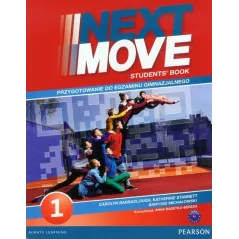 JĘZYK ANGIELSKI NEXT MOVE 1 PODRĘCZNIK +  EXAM TRAINER. 