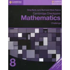CAMBRIDGE CHECKPOINT MATHEMATICS 8 CHALLENGE Greg Byrd - Cambridge University Press