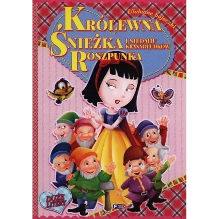 Królewna Śnieżka I Siedmiu Krasnoludków Roszpunka Ulubione Bajeczki .