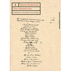 NOC ROMANTYCZNA MICKIEWICZ, MALCZEWSKI, GOSZCZYŃSKI. INTERPRETACJE Halina Krukowska - Słowo/Obraz/Terytoria
