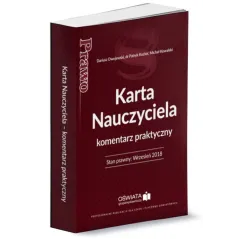 KARTA NAUCZYCIELA KOMENTARZ PRAKTYCZNY Dariusz Dwojewski, Michał Kowalski, Patryk Kuzior - Wiedza i Praktyka