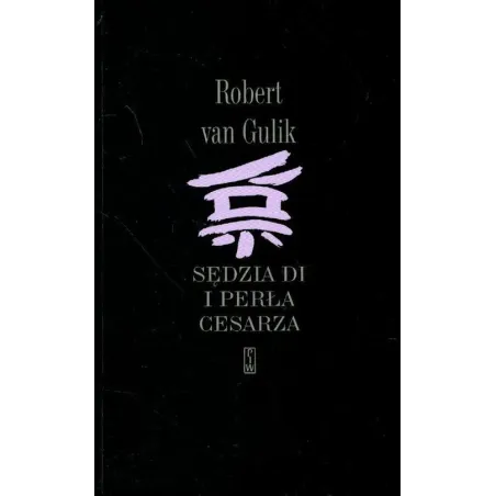 SĘDZIA DI I PERŁA CESARZA Robert van Gulik