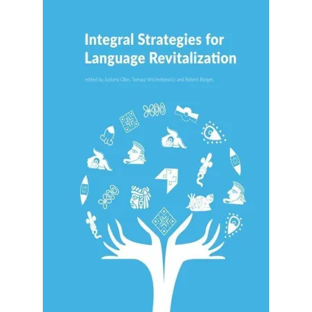 Integral Strategies For Language Revitalization