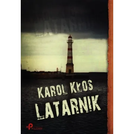 LATARNIK Karol Kłos - Poligraf
