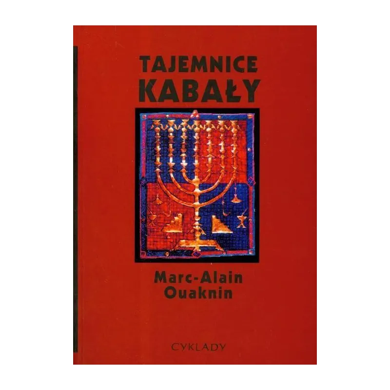 TAJEMNICE KABAŁY Marc-Alain Ouaknin - Cyklady