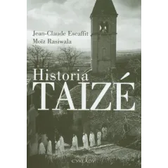 HISTORIA TAIZE Jean Claude Escaffit, Moiz Rasiwala - Cyklady