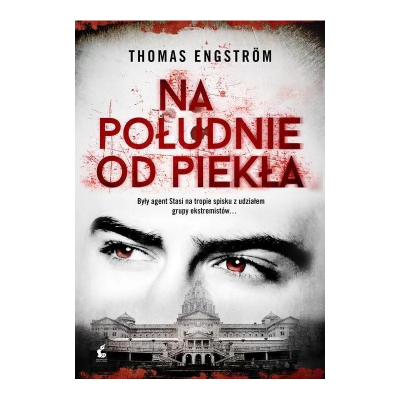 NA POŁUDNIE OD PIEKŁA Engstrom Thomas