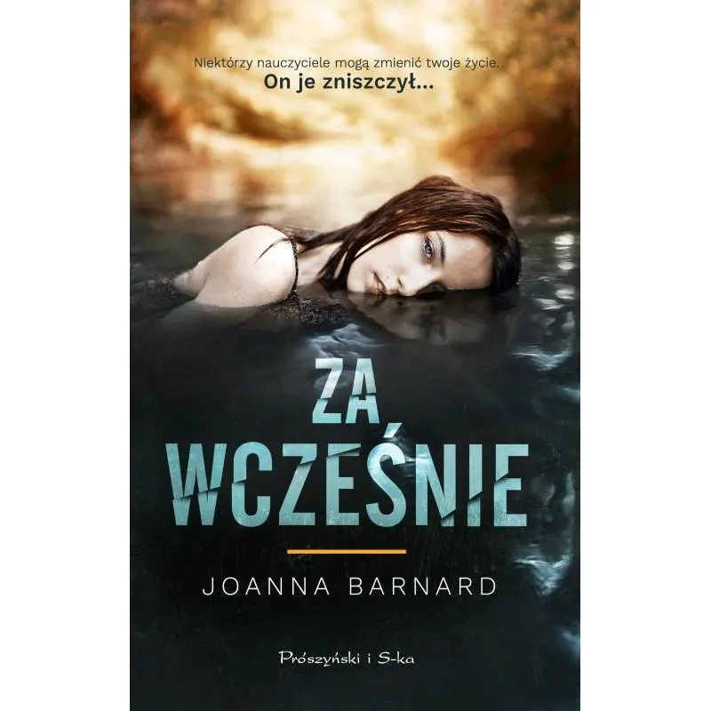 ZA WCZEŚNIE - Prószyński