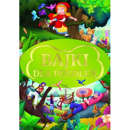 BAJKI DLA POKOLEŃ - Fenix