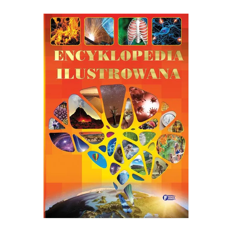 POZNAJĘ ŚWIAT ENCYKLOPEDIA DLA DZIECI I MŁODZIEŻY