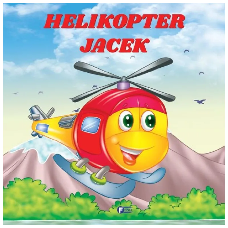HELIKOPTER JACEK - Fenix