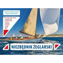 Niezbędnik żeglarski  Dobek Zbigniew Andrzej, Maciejewski Maciej