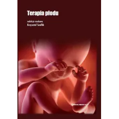 TERAPIA PŁODU Krzysztof Prof Szaflik - Medical Tribune Polska