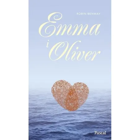 EMMA I OLIVER Robin Benway - Pascal