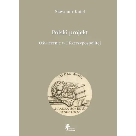 POLSKI PROJEKT Sławomir Kufel - DiG
