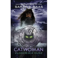 CATWOMAN Sarah J. Mass - Mag