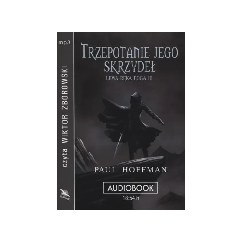 TRZEPOTANIE JEGO SKRZYDEŁ LEWA REKA BOGA 3 AUDIOBOOK CD MP3 - Wydawnictwo Albatros