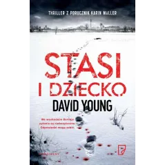 STASI I DZIECKO David Young - Marginesy