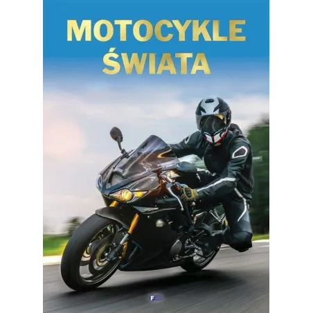 MOTOCYKLE ŚWIATA - Fenix