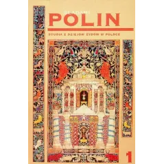 ŚLADAMI POLIN. STUDIA Z DZIEJÓW ŻYDÓW W POLSCE 1 - Cyklady
