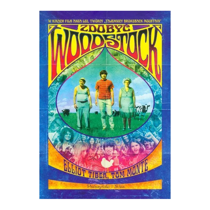 ZDOBYĆ WOODSTOCK Eliot Tiber - Prószyński Media