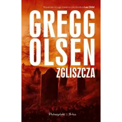 ZGLISZCZA Gregg Olsen - Prószyński