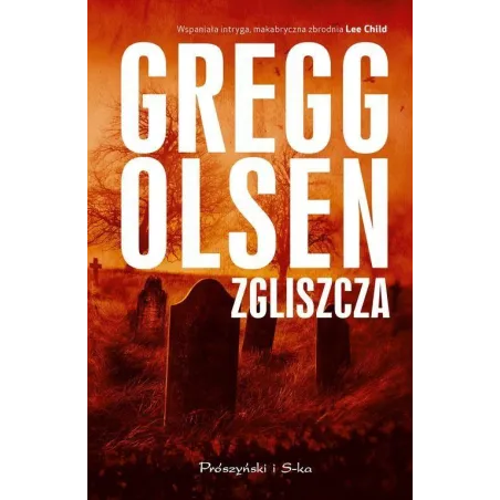 ZGLISZCZA Gregg Olsen - Prószyński