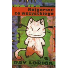 NAJGORSZE ZE WSZYSTKIEGO Ray Loriga - Cyklady
