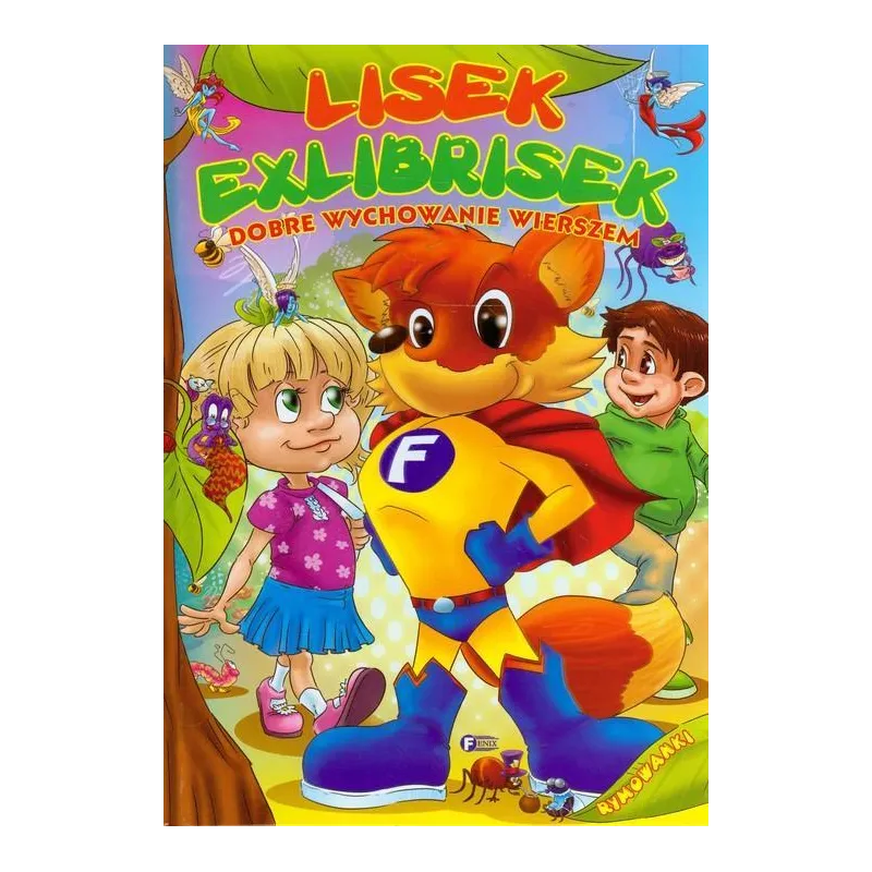 LISEK EXLIBRISEK DOBRE WYCHOWANIE WIERSZEM - Fenix LISEK EXLIBRISEK DOBRE WYCHOWANIE WIERSZEM - Fenix