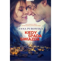 KIEDY SPADA GWIAZDA Anna Purowska - Zwierciadlo