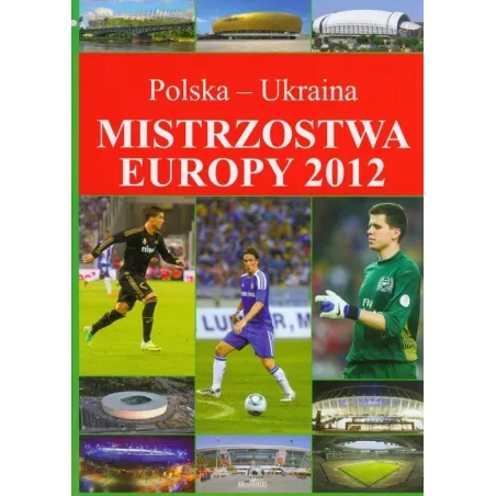 Mistrzostwa Europy 2012. Polska - Ukraina. Mistrzostwa Europy 2012. Polska - Ukraina.
