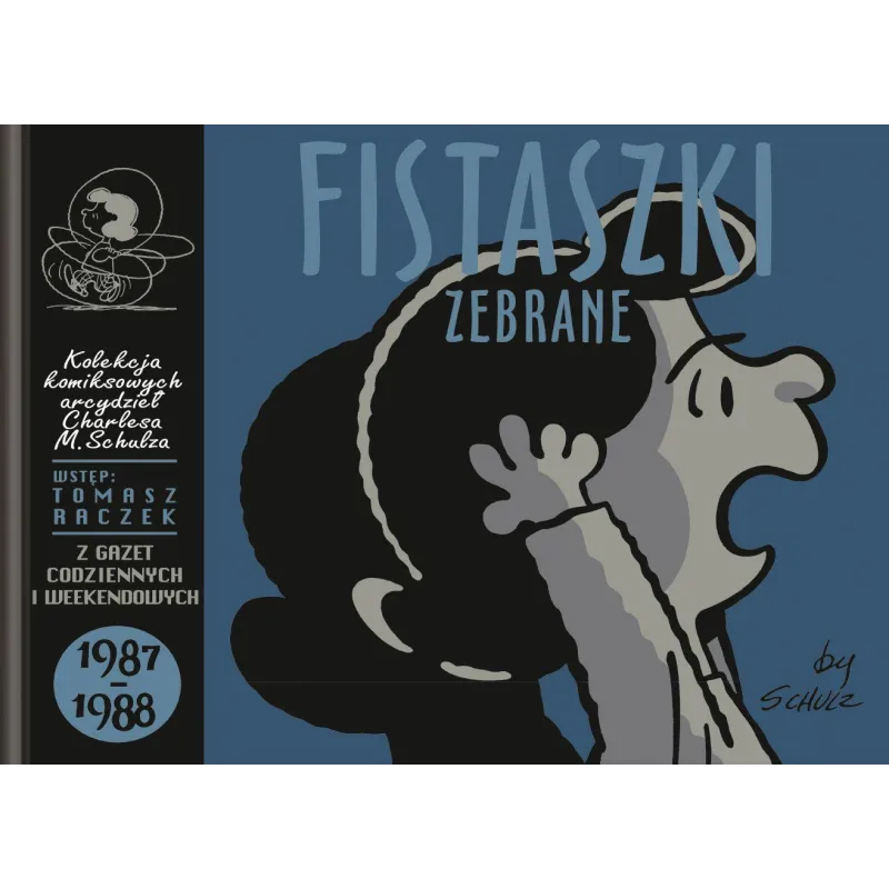 FISTASZKI ZEBRANE 1987-1988 Charles M. Schulz - Nasza Księgarnia