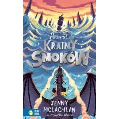 POWRÓT DO KRAINY SMOKÓW Jenny McLachlan - Zielona Sowa