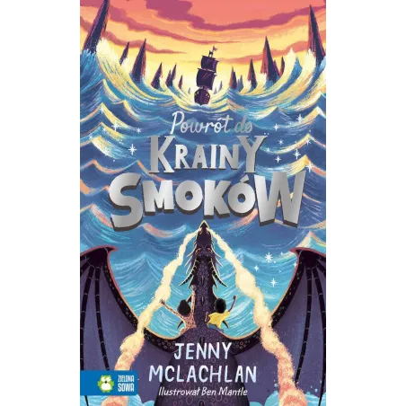 POWRÓT DO KRAINY SMOKÓW Jenny McLachlan - Zielona Sowa