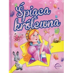 BAJKOLANDIA ŚPIĄCA KRÓLEWNA - Olesiejuk