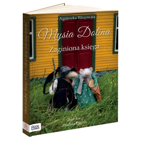 Mysia Dolina Zaginiona księga  Wiszowata Agnieszka